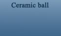 ceramic ball
